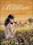 BD : Chateaux bordeaux tome 1, de corbeyran et espe